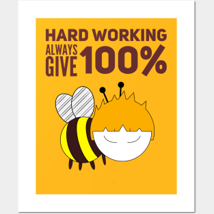 Hard Working Always Give 100% Boy Posters and Art